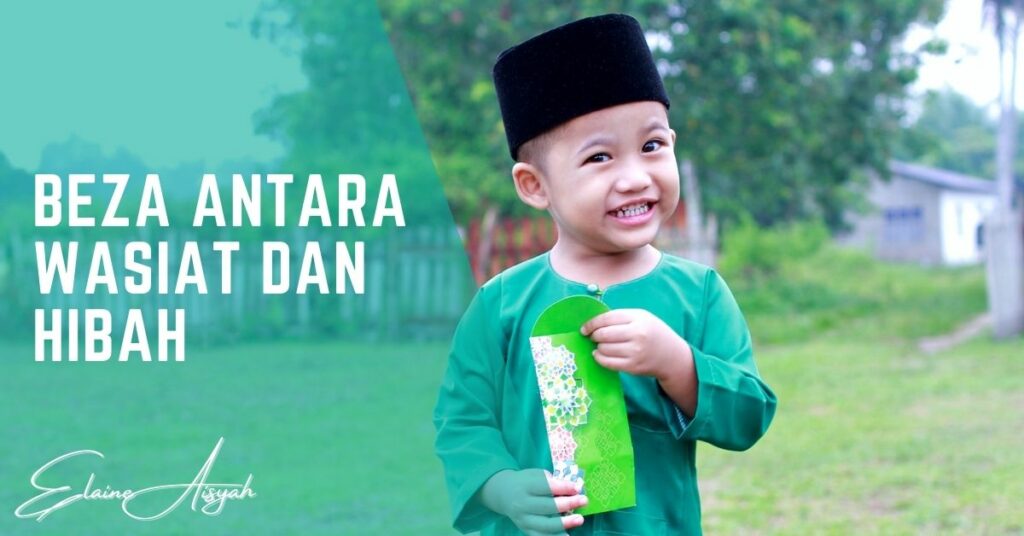 Beza Antara Wasiat dan Hibah