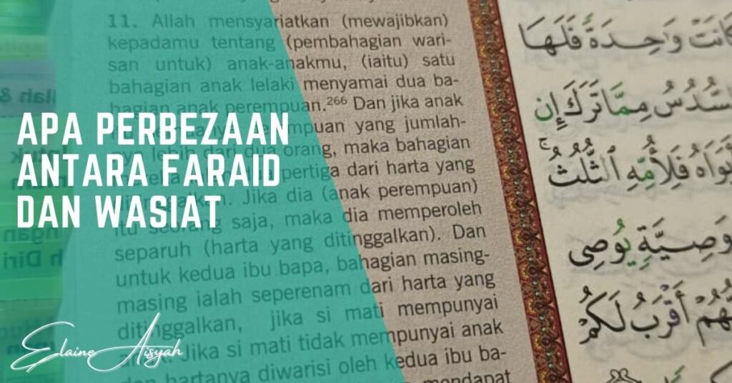 Apa Perbezaan Antara Faraid dan Wasiat