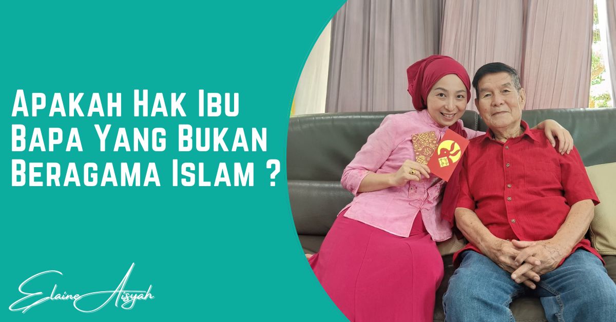 Apakah Hak Ibu Bapa Bukan Islam atas Harta Anak  Agama Islam?