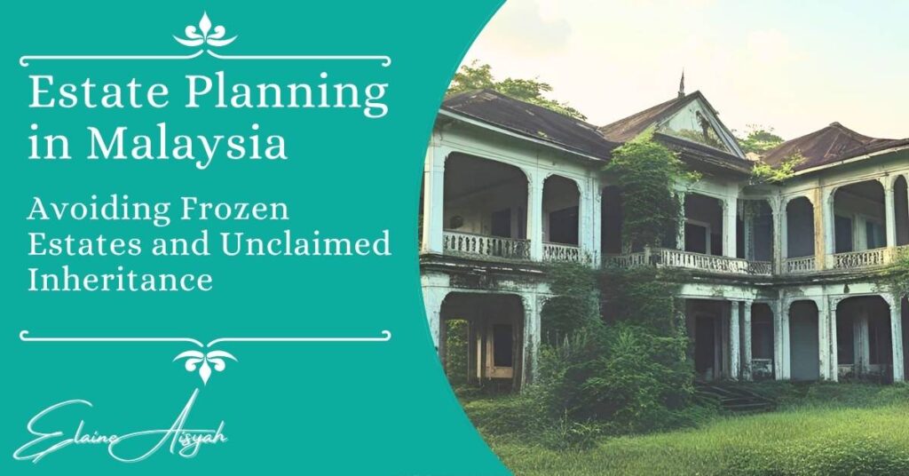 Estate Planning In Malaysia