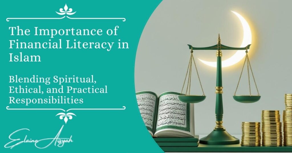 Importance of Financial Literacy in Islam